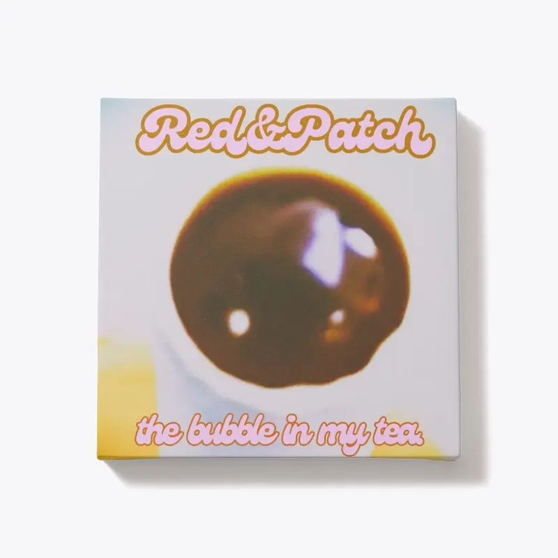 RED and PATCH - The Bubble Tea ll Ed.